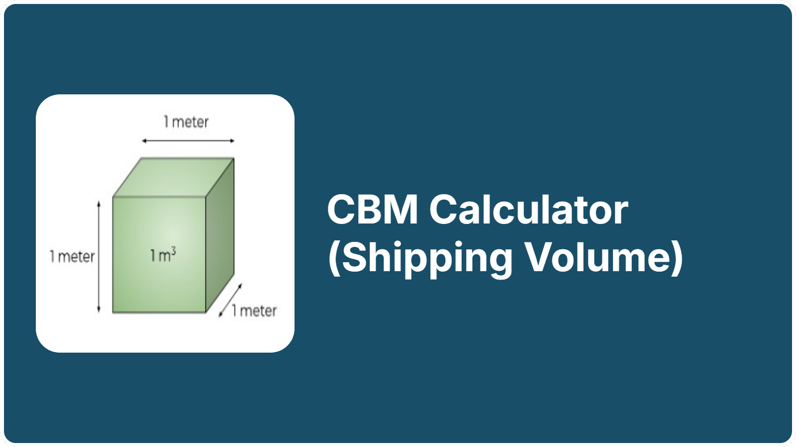 CBM Calculator (Shipping Volume)